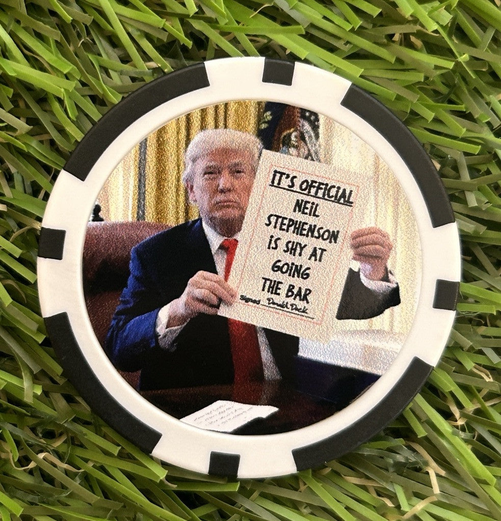 Donald Says .. - Clay Poker Chip - Golf Ball Marker - Funny -