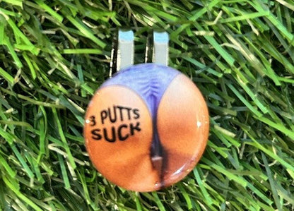 3 putts Suck Sexy  GOLF BALL MARKER AND Super Strength Hatclip.