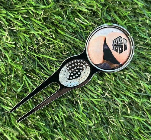 Never up never in Sexy  GOLF BALL MARKER AND PITCH REPAIR TOOL