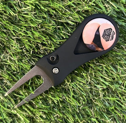 Never up never in Sexy  GOLF BALL MARKER AND Switch PITCH REPAIR TOOL