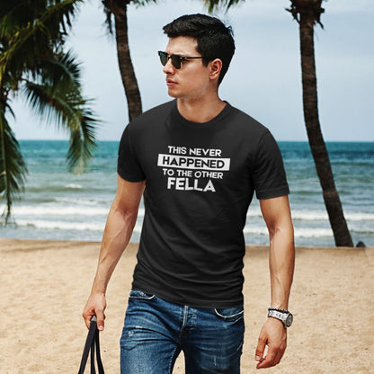 This Never Happened T-Shirt