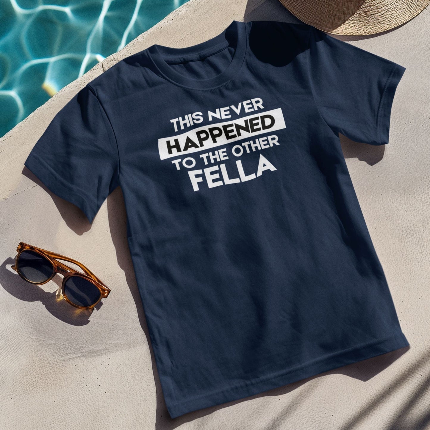 This Never Happened T-Shirt