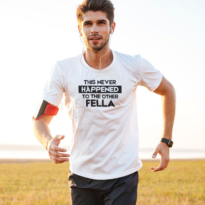 This Never Happened T-Shirt