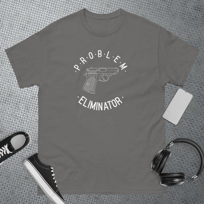 Problem Eliminator T-Shirt