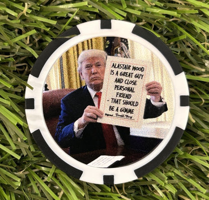 Donald Says .. - Magnetic Clay Poker Chip - Golf Ball Marker - Funny -