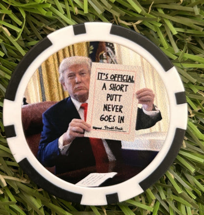 Donald Says .. - Magnetic Clay Poker Chip - Golf Ball Marker - Funny -