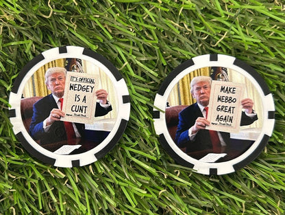 Donald Says .. - Magnetic Clay Poker Chip - Golf Ball Marker - Funny -