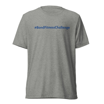 #BondFitnessChallenge T-Shirt